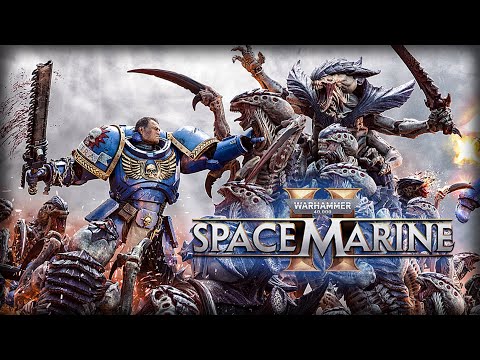 Видео: Warhammer 40,000: Space Marine 2. Проходим миссии, тестим сбои в систем