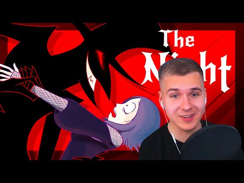 Видео: Реакция | The Night (Fan Animated)