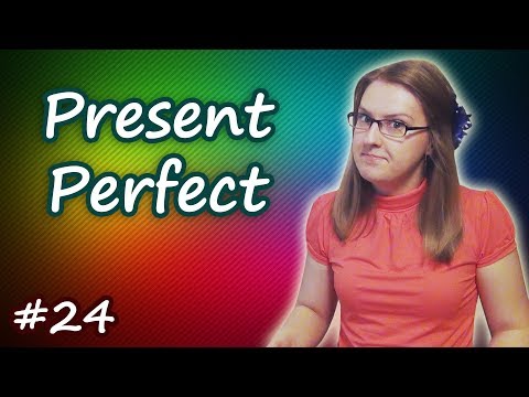 Видео: 24 Present Perfect - настоящее завершенное время, времена в английском