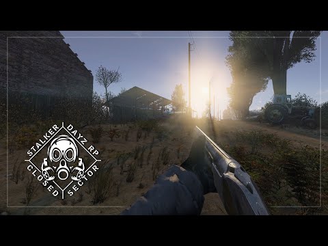 Видео: Closed Sector: DayZ S.T.A.L.K.E.R. RP - СПЕЦЭПИЗОД