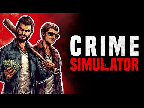 Видео: Полиция на каждом шагу, воровать стало в 3 раза сложнее в игре ( CRIME SIMUALTOR )