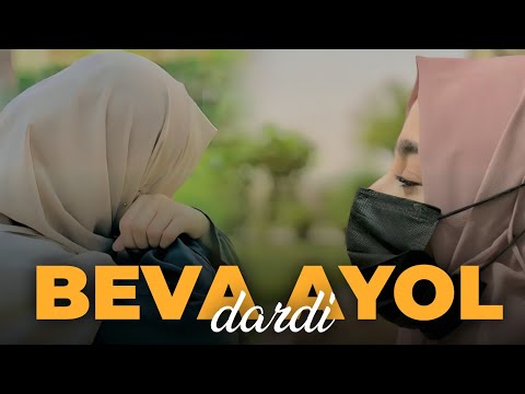 Видео: Бева аёл дарди | Бўлган воқеа | Сабрием