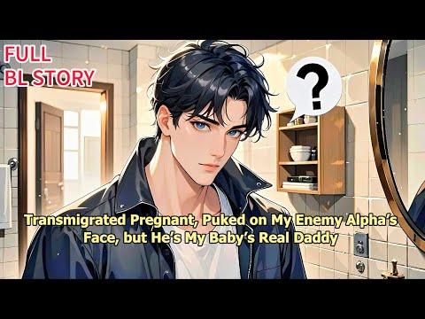 Видео: Переселилась беременной, блевала на лицо моего врага-альфа, но он настоящий папа моего ребёнка #b...