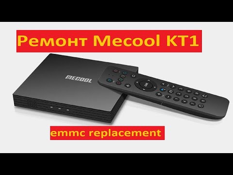 Видео: Ремонт Mecool KT1. Восстановление не рабочей андроид приставки со встроенным Т2, замена emmc памяти.
