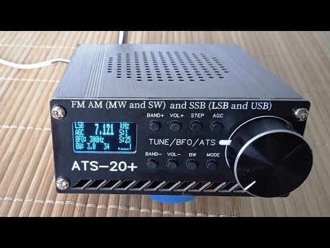 Видео: ATS20+ вседиапазонный DSP радиоприемник, FM LW MW SW SSB, слушаем эфир