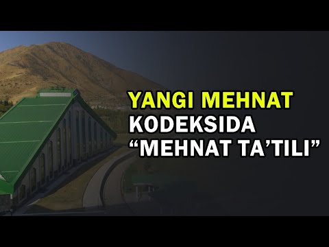 Видео: Янги Меҳнат кодексида "меҳнат таътили"