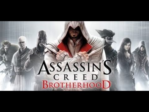 Видео: Прохождение Assassin's Creed brotherhood #4