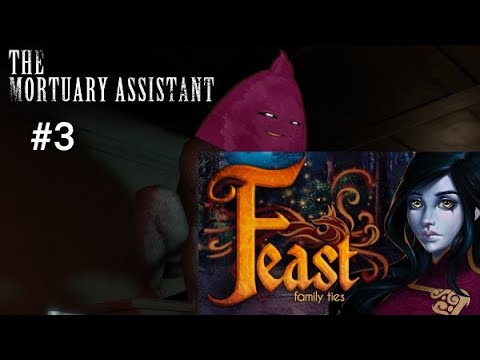 Видео: The Mortuary Assistant | Feast: Book one "Family ties" -  Концовка 5/Прохождение - Запись стрима