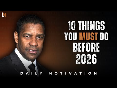Видео: До начала 2026 года: сделайте эти 10 вещей и измените всё | Мотивационная речь