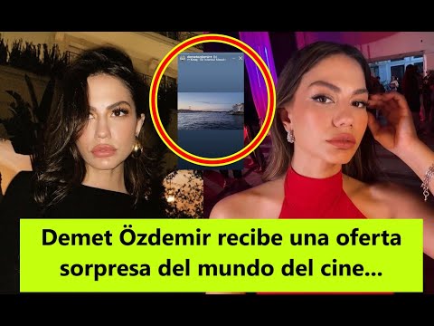 Видео: Демет Оздемир получит предложение от мирового кино...