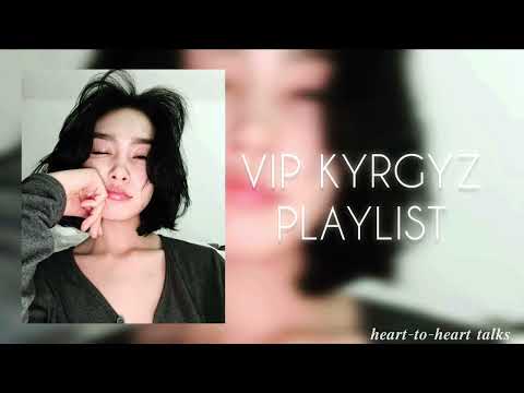 Видео: VIP KYRGYZ PLAYLIST | ВИП КЫРГЫЗ ПЛЕЙЛИСТ