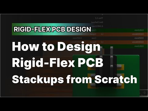 Видео: Как проектировать гибко-жёсткие печатные платы с нуля