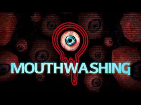 Видео: Сюрреалистичный хоррор - Mouthwashing