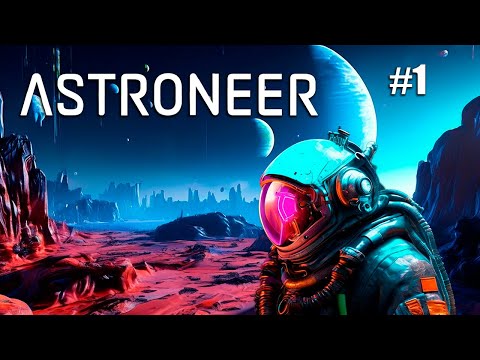 Видео: Нубы в космосе // Astroneer #1