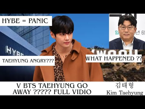 Видео: V BTS TAEHYUNG GO AWAY?? HYBE PANIC !!! — BANG SI-HYUK НЕ МОЖЕТ ПЕРЕСТАТЬ ПЛАЧЬ? ЧТО СЛУЧИЛОСЬ??