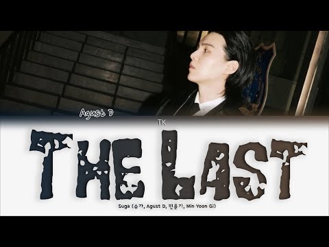 Видео: Agust D The Last [ПЕРЕВОД НА РУССКИЙ/КИРИЛЛИЗАЦИЯ Color Coded Lyrics]