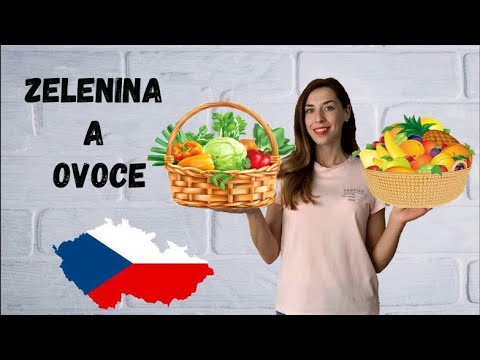 Видео: Zelenina a ovoce. Чешский язык