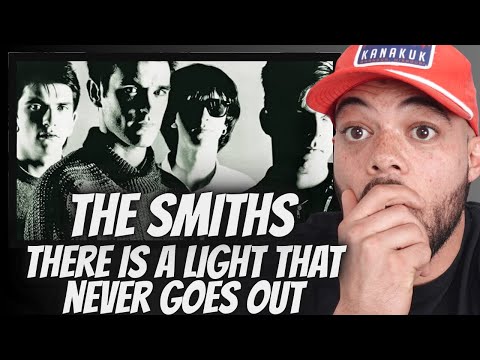 Видео: ВПЕРВЫЕ СЛЫШУ THE SMITH — РЕАКЦИЯ НА КОМПОЗИЦИЮ «There Is A Light That Never Goust Out»