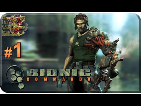 Видео: Bionic Commando[#1] - Прохождение на русском(Без комментариев)