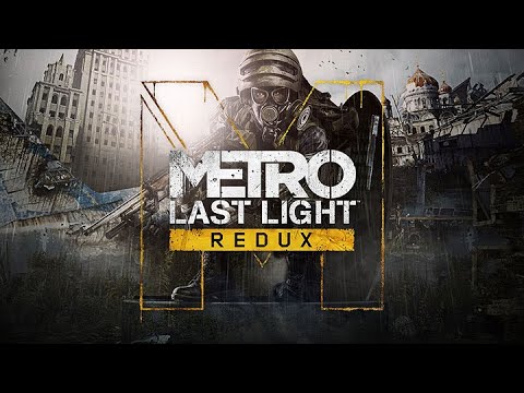 Видео: Metro: Last Light Redux Частина 2