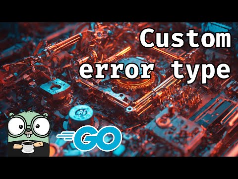 Видео: Пишем кастомный тип ошибки - GO Live Coding