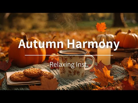 Видео: Осенняя Гармония｜Спокойная Гитара и Фортепиано – 1 час Музыки для Учёбы и Отдыха