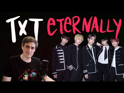 Видео: Честная реакция на TXT — Eternally