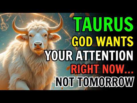 Видео: ТЕЛЕЦ ♉ БОГ ХОЧЕТ ВАШЕГО ВНИМАНИЯ ПРЯМО СЕЙЧАС… А НЕ ЗАВТРА⚡ ЭТО СРОЧНО