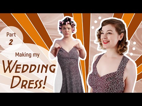 Видео: Изготовление свадебного платья (часть 2!!)