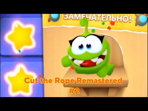 Видео: Игра Cut the Rope Remastered #2