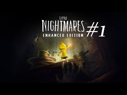 Видео: Покошмаримся? | Little Nightmares Enhanced Edition |  Прохождение на русском