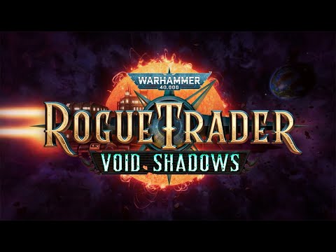 Видео: №15 Warhammer 40K. Rogue Trader. DLC- Void Shadows. Играем с ползунками. Все на максимум