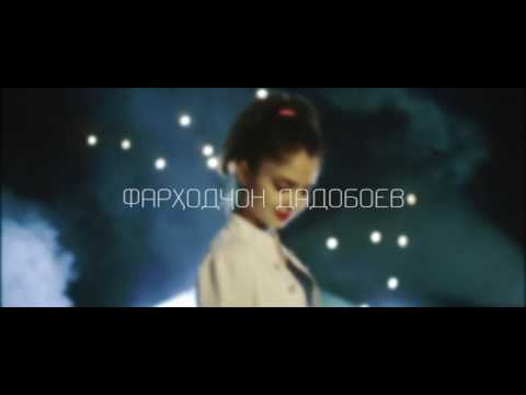Видео: Фарходчон Дадобоев Азизам