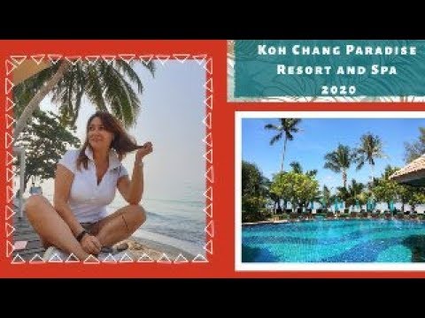 Видео: Обзор отеля KOH CHANG PARADISE 6+