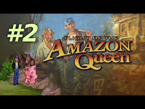 Видео: Flight of the Amazon Queen #2 | Исследуем Амазонию