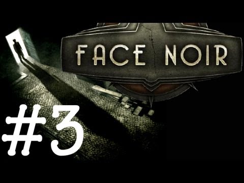Видео: Face Noir - Полицейский участок и труп. Let's Play. Часть 3