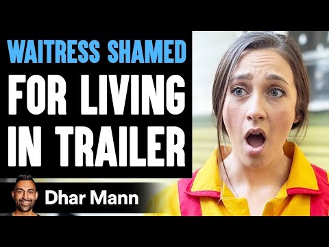 Видео: Официантка смущается, что живёт в трейлере | Дар Манн
