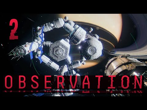 Видео: ВЫХОДИМ В ОТКРЫТЫЙ КОСМОС ➤ Observation #2