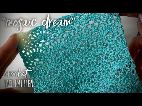 Видео: ВЯЖЕМ РОСКОШНЫЙ АЖУРНЫЙ УЗОР КРЮЧКОМ «MOSAIC DREAM» / BEAUTIFUL CROCHET PATTERN