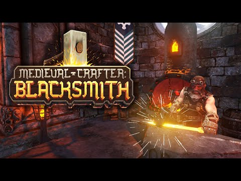 Видео: КОРОЛЕВСКИЙ КУЗНЕЦ! - ПРОХОЖДЕНИЕ MEDIEVAL CRAFTER BLACKSMITH