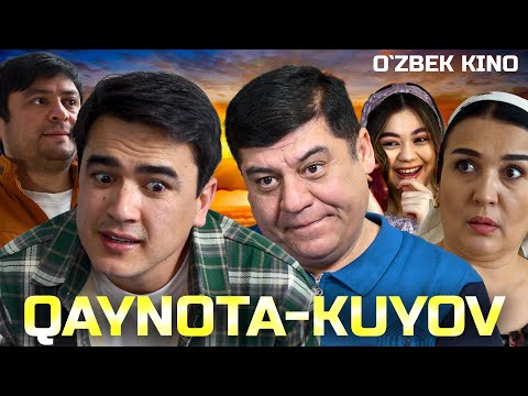 Видео: Qaynota-kuyov (O`zbek kino) Қайнота-куёв