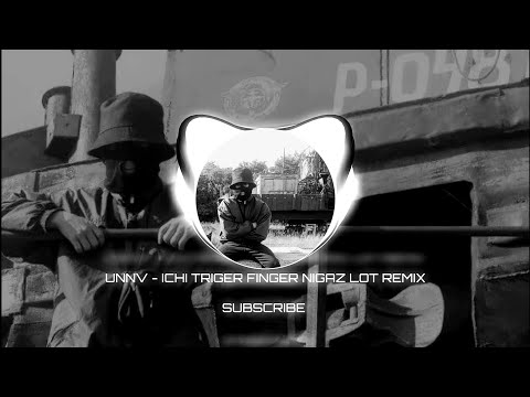 Видео: ♡♡ УННВ - Ичи триггер фингер нигаз ( LOT REMIX ) ♡♡ | REMIX UNNV ✨