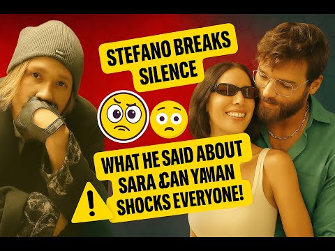 Видео: Стефано нарушает молчание 😱 То, что он сказал о Саре Блюме и Джане Ямане, шокирует всех! #canyaman