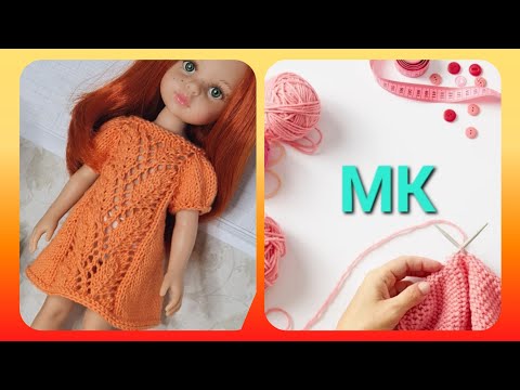 Видео: ОРАНЖЕВОЕ платье спицами для куклы Паола Рейна*Мастеркласс*