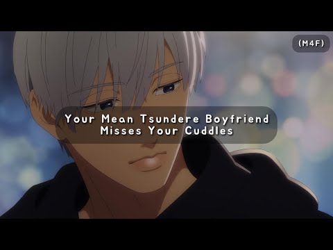 Видео: Твой подлый парень-цундере скучает по твоим объятиям (M4F) (Подлый) (Бред) (Объятия) ASMR RP