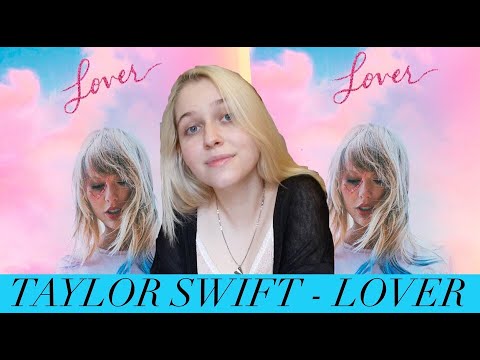 Видео: Taylor Swift - Lover | Обзор альбома (album review)