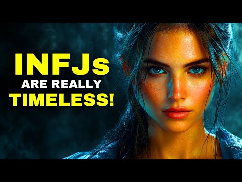 Видео: Почему люди типа INFJ ОБЯЗАТЕЛЬНО ДОЛЖНЫ признать, что они вне времени!