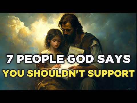 Видео: 7 человек, которых Бог не рекомендует поддерживать, как бы много они ни просили