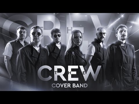 Видео: Кавер группа The CREW | Промо 2024