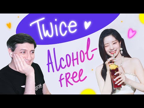 Видео: Честная реакция на Twice — Alcohol-Free